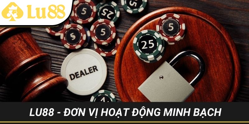 LU88 khẳng định vị thế sân chơi minh bạch số một đất Á
